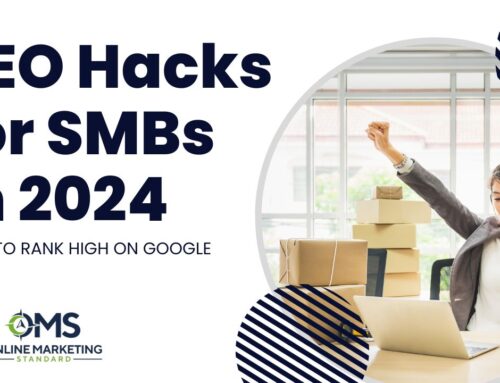 How To Rank High on Google: SEO Hacks for SMBs in 2024