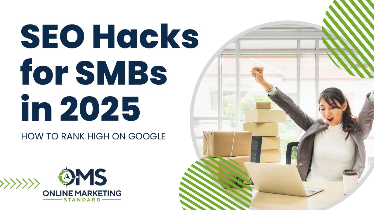 SEO Hacks for SMBs in 2025