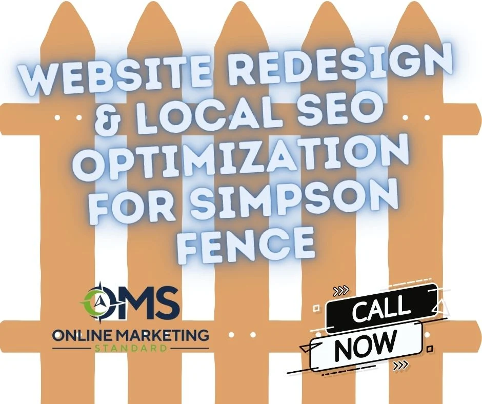 Website Redesign & Local SEO Optimization for Simpson Fence