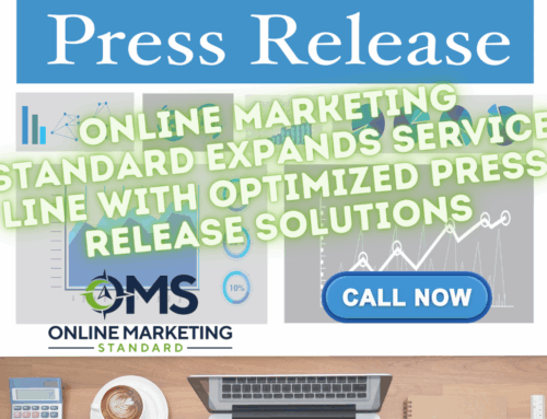 Online Marketing Standard Expands Service Line with Optimized Press Release Solutions